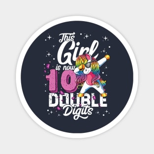 This Girl Is Now 10 Double Digits Dabbing Unicorn Birthday Gift Magnet